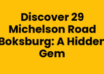 Discover 29 Michelson Road Boksburg: A Hidden Gem