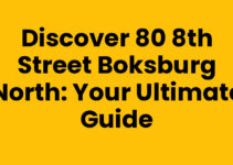 Discover 80 8th Street Boksburg North: Your Ultimate Guide