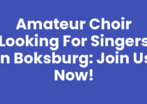 Amateur Choir Looking for Singers in Boksburg: Join Us Now!