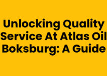 Unlocking Quality Service at Atlas Oil Boksburg: A Guide