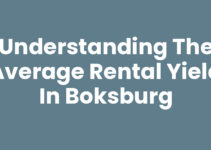 Understanding the Average Rental Yield in Boksburg