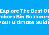 Explore the Best of Bakers Bin Boksburg: Your Ultimate Guide
