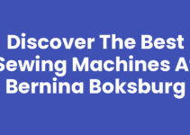 Discover the Best Sewing Machines at Bernina Boksburg