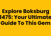 Explore Boksburg 1475: Your Ultimate Guide to This Gem