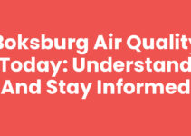 Boksburg Air Quality Today: Understand and Stay Informed