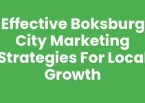 Effective Boksburg City Marketing Strategies for Local Growth