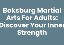 Boksburg Martial Arts for Adults: Discover Your Inner Strength