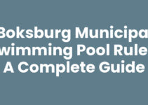 Boksburg Municipal Swimming Pool Rules: A Complete Guide
