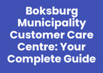 Boksburg Municipality Customer Care Centre: Your Complete Guide