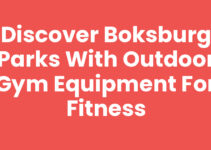 Discover Boksburg Parks with Outdoor Gym Equipment for Fitness
