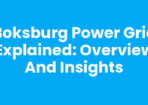 Boksburg Power Grid Explained: Overview and Insights