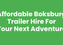 Affordable Boksburg Trailer Hire for Your Next Adventure
