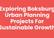 Exploring Boksburg Urban Planning Projects for Sustainable Growth