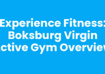Experience Fitness: Boksburg Virgin Active Gym Overview