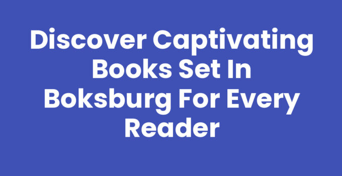 Discover Captivating Books Set in Boksburg for Every Reader