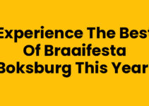 Experience the Best of Braaifesta Boksburg This Year!