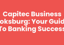 Capitec Business Boksburg: Your Guide to Banking Success