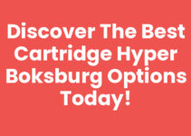 Discover the Best Cartridge Hyper Boksburg Options Today!