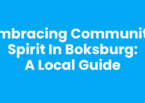 Embracing Community Spirit in Boksburg: A Local Guide