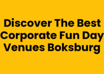 Discover the Best Corporate Fun Day Venues Boksburg Discover the Best Corporate Fun Day Venues Boksburg