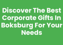 Discover the Best Corporate Gifts in Boksburg for Your Needs
