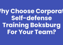 Why Choose Corporate Self-Defense Training Boksburg for Your Team?