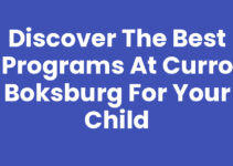Discover the Best Programs at Curro Boksburg for Your Child