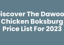 Discover the Dawood Chicken Boksburg Price List for 2023