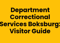 Department Correctional Services Boksburg: Visitor Guide