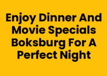 Enjoy Dinner and Movie Specials Boksburg for a Perfect Night