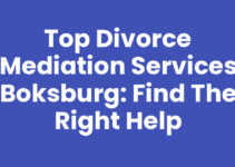 Top Divorce Mediation Services Boksburg: Find the Right Help