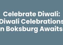 Celebrate Diwali: Diwali Celebrations in Boksburg Awaits!