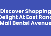 Discover Shopping Delight at East Rand Mall Bentel Avenue