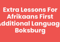 Extra Lessons for Afrikaans First Additional Language Boksburg