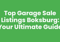 Top Garage Sale Listings Boksburg: Your Ultimate Guide