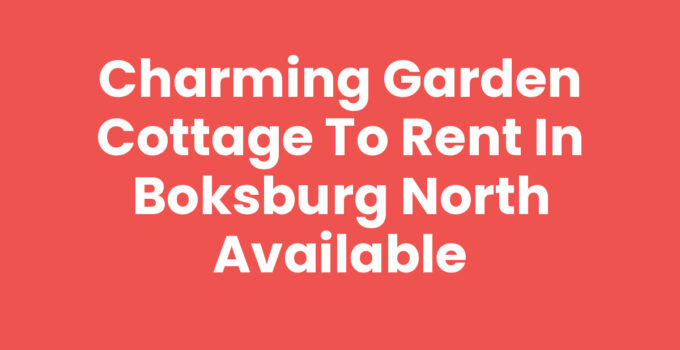 Charming Garden Cottage to Rent in Boksburg North Available