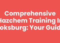 Comprehensive Hazchem Training in Boksburg: Your Guide