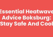 Essential Heatwave Advice Boksburg: Stay Safe and Cool