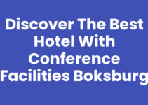 Discover the Best Hotel with Conference Facilities Boksburg