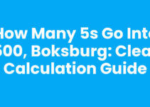 How Many 5s Go Into 500, Boksburg: Clear Calculation Guide