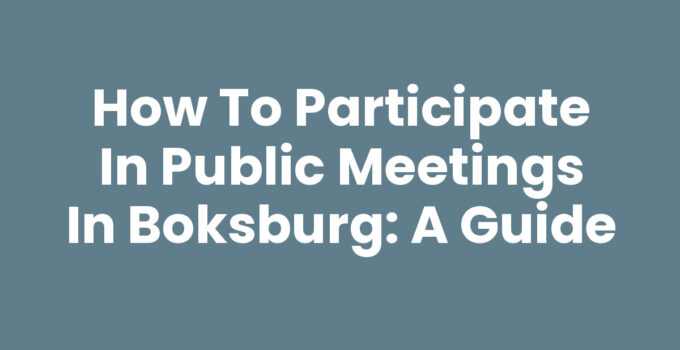 How to Participate in Public Meetings in Boksburg: A Guide