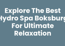 Explore the Best Hydro Spa Boksburg for Ultimate Relaxation