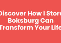 Discover How I Store Boksburg Can Transform Your Life