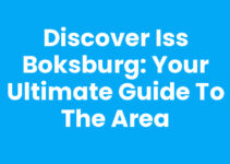 Discover Iss Boksburg: Your Ultimate Guide to the Area