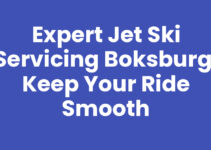 Expert Jet Ski Servicing Boksburg: Keep Your Ride Smooth