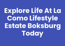 Explore Life at La Como Lifestyle Estate Boksburg Today