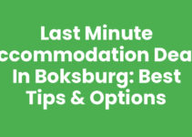 Last Minute Accommodation Deals in Boksburg: Best Tips & Options Last Minute Accommodation Deals in Boksburg: Best Tips & Options