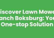 Discover Lawn Mower Ranch Boksburg: Your One-Stop Solution