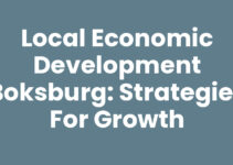 Local Economic Development Boksburg: Strategies for Growth