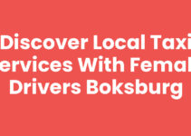 Discover Local Taxi Services with Female Drivers Boksburg